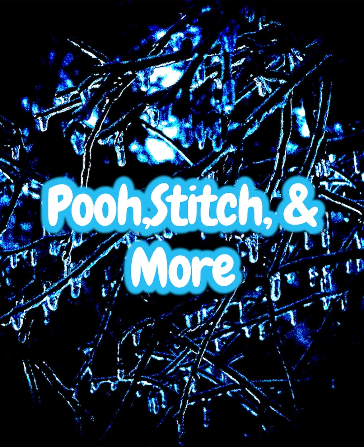 Pooh, Stitch, and More