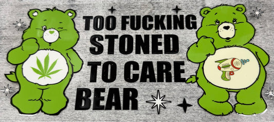 Too F****** Stoned