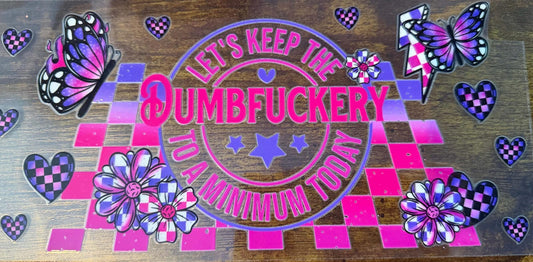 Dumb F****** Butterfly Wrap